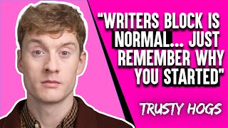 James Acaster DOES Get Writers Block [upl. by Jamila]