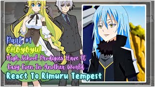 High School Prodigies Have It Easy React To Rimuru Tempest  Gacha Reaction  Part 1\2 [upl. by Ireland]