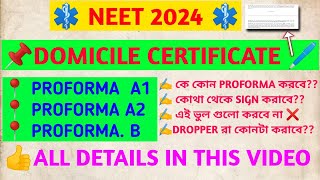 DOMICILE CERTIFICATE FOR NEET 2024 A TO Z ALL DETAILS WEST BENGAL STATE COUNSELLING NEET2024 [upl. by Zephaniah]