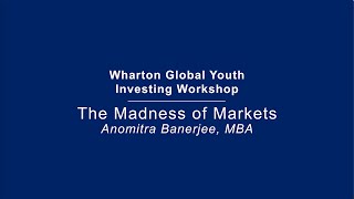 Investing Workshop 1 The Madness of Markets [upl. by Yoshiko]