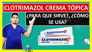 💊 CLOTRIMAZOL CREMA PARA QUE SIRVE  Así debes tratar el hongos [upl. by Satsok308]