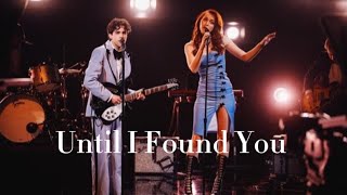 Until I Found You Em Beihold Versionperformance lyrics [upl. by Kelam]