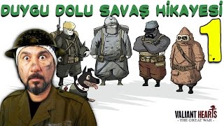 DEDEMİ ASKERE ALDILAR  VALIANT HEARTS THE GREAT WAR 1 [upl. by Novhaj102]