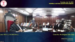 18 July 2024  Court Room No 40  Live Streaming of the Court proceedings [upl. by Teage382]