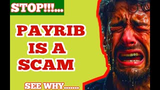 Payrib Payment Proof Payrib Is A SCAM  DONT DO Payribcom [upl. by Elreath188]