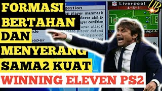 PS2  FORMASI BERTAHAN DAN MENYERANG WINNING ELEVEN PS2 [upl. by Brothers959]