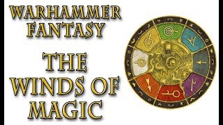 Warhammer Fantasy Lore  What are the Winds of Magic [upl. by Magena985]