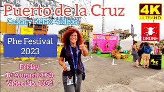 TENERIFE 🏝️ Puerto de la Cruz Phe Festival 2023 18 August 2023 Teneriffa Kanarische Inseln Canarias [upl. by Fagin]