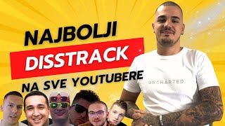 NAJBOLJI DISSTRACK na sve jutubere [upl. by Varian]