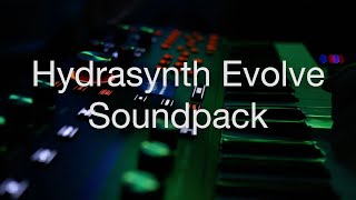 Hydrasynth Evolve Soundpack [upl. by Joung746]