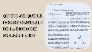 Questce que le dogme centrale de la biologie moléculaire LBDS 2 [upl. by Yleve]