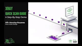 JFrog Xray Quick Scan Guide [upl. by Cissej]