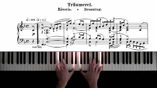 Schumann − Träumerei Dreaming [upl. by Lytsirk]