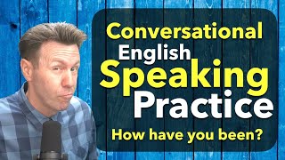 Conversation English Speaking Practice [upl. by Eicam621]