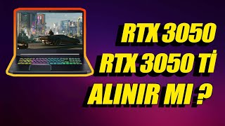 NVIDIA RTX 3050 VE RTX 3050 Tİ OYUNCU LAPTOPU ALACAKLAR DİKKAT  4 GB VRAM DARBOĞAZI [upl. by Kipton]