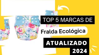 Top 5 marcas de fralda ecológica atualizado [upl. by Peisch]