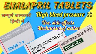 Enalapril tabletsEnalapril maleate tablet Use side effects mechanism of action [upl. by Huesman]