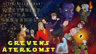 Felix Recenserar  Mysteriet på Greveholm 2 24 av 24 [upl. by Zucker]