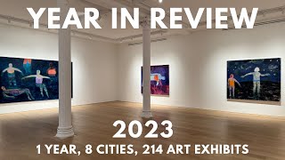 ALL of the art exhibitions I saw in 2023 [upl. by Trilbie382]