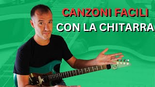 Suonare la chitarra con canzoni FACILI [upl. by Cleodal]