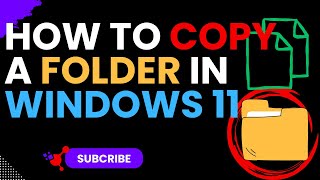 How to Copy a Folder in Windows 11 Easily [upl. by Gaulin]