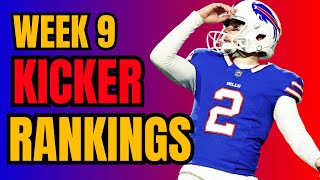 Top 25 Kickers Rankings and Tiers for Week 9  2024 Fantasy Football [upl. by Aicenav812]