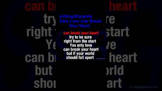 Neil Young Only Love Can Break Your Heart  Karaoke Version with sing along Lyrics  short [upl. by Oleic]