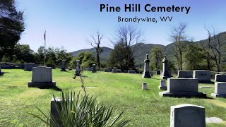 Pine Hill Cemetery  Brandywine WV [upl. by Ikiv]