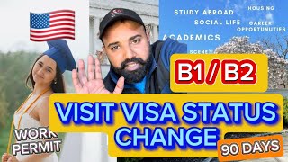 VISA STATUS CHANGE 🇺🇸  B1  B2 WORK PERMIT IN USA 🇺🇸 [upl. by Ansev]