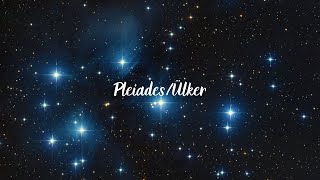 PleiadesÜlker [upl. by Dennet]