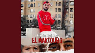 EL MAKTOUB 2 [upl. by Lilly]