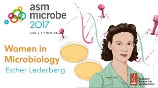 Women in Microbiology  Esther Lederberg [upl. by Eustasius]