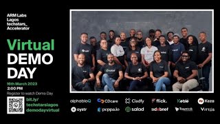 ARM Labs Lagos Techstars Accelerator Demo Day  16th of March 2023 [upl. by Ahsemak]