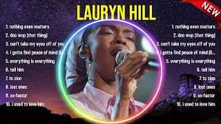 Top Hits Lauryn Hill 2024  Best Lauryn Hill playlist 2024 [upl. by Fasano]