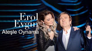 Erol Evgin amp Sıla  Ateşle Oynama Official Video [upl. by Maon967]