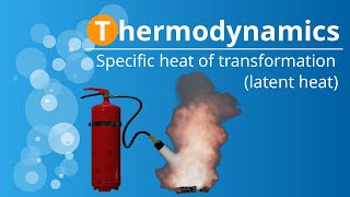 Specific latent heat of transformation vaporization melting condensation freezing [upl. by Boris248]