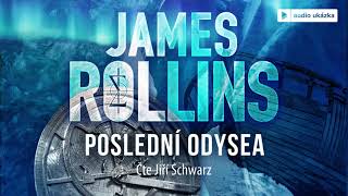 James Rollins  Poslední odysea  Audiokniha [upl. by Hendry855]