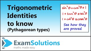 Trigonometric Identities  Pythagorean types  ExamSolutions [upl. by Barnabas]