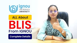 IGNOU BLIS Course Eligibility  Syllabus  Exam  Fees and Admission A StepbyStep Guide [upl. by Frodina]