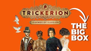 Trickerion Big Box  Reboxing [upl. by Dorey972]