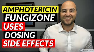 Amphotericin B Fungizone  Uses Dosing Side Effects  Pharmacist Review [upl. by Mayhew]