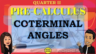 COTERMINAL ANGLES  PRECALCULUS [upl. by Lanae50]