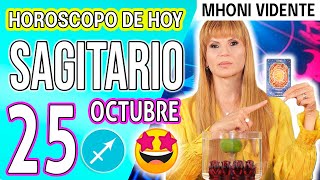 EL DINERO YA NO SERA PROBLEMA 💲MHONI VIDENTE 🔮 Horóscopo de hoy SAGITARIO 25 de OCTUBRE 2024 monhi [upl. by Li]