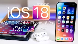 iOS 18 Home Screen WWDC24 and iOS 175 Beta Soon [upl. by Veedis830]