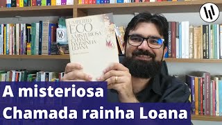 quotA Misteriosa Chama da Rainha Loanaquot de Umberto Eco  Professor Weslley Barbosa [upl. by Koeninger190]