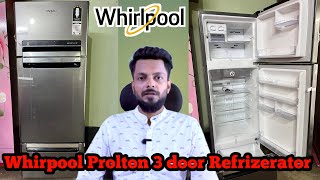 Whirlpool Protton Frost Free Triple Door Refrigerator Review  Features Performance amp More [upl. by Wittenburg]