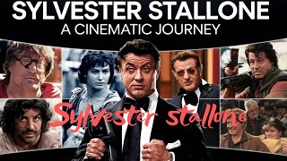 Sylvester Stallone A Cinematic Journey [upl. by Evanne]