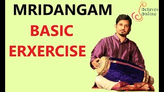 Mridangam  Basic Exercise [upl. by Eannej250]