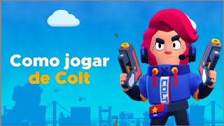 Como jogar de Colt Guia Completo [upl. by Doyle747]