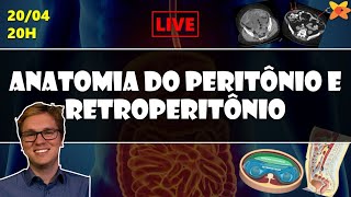 ANATOMIA DO PERITÔNIO E RETROPERITÔNIO  O FIM DO BICHO PAPÃO  LIVE DE TC 7 [upl. by Suilmann]